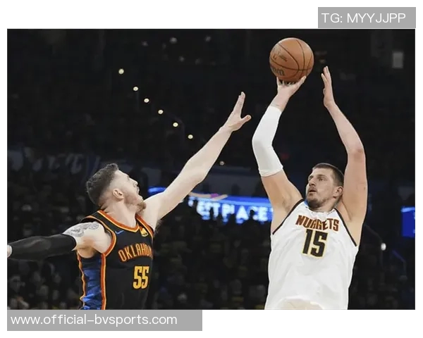 阿德尔曼强调瓦兰约基奇同场出战瓦兰实力毋庸置疑